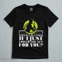 Funny Tennis Player Racket Would It Be Easier If I Just T-Shirt thumb 5