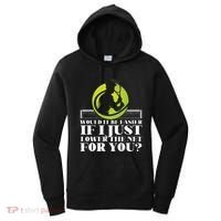 Funny Tennis Player Racket Would It Be Easier If I Just Women's Hoodie thumb 0