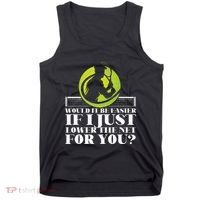 Funny Tennis Player Racket Would It Be Easier If I Just Tank Top thumb 0