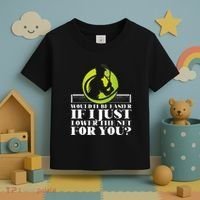 Funny Tennis Player Racket Would It Be Easier If I Just Toddler T-Shirt thumb 3