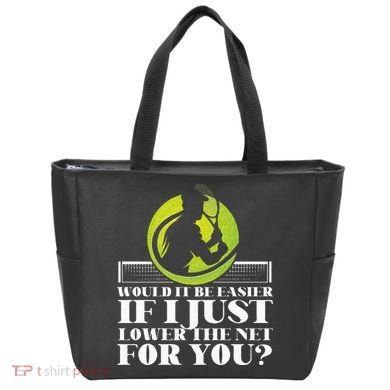 Funny Tennis Player Racket Would It Be Easier If I Just Tote Bag