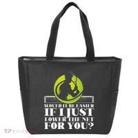 Funny Tennis Player Racket Would It Be Easier If I Just Tote Bag thumb 0