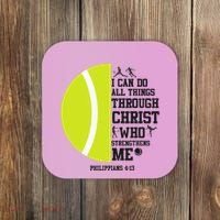Funny Tennis Player Racket I Can Do All The Things Through Coaster thumb 0
