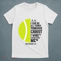 Funny Tennis Player Racket I Can Do All The Things Through T-Shirt thumb 5