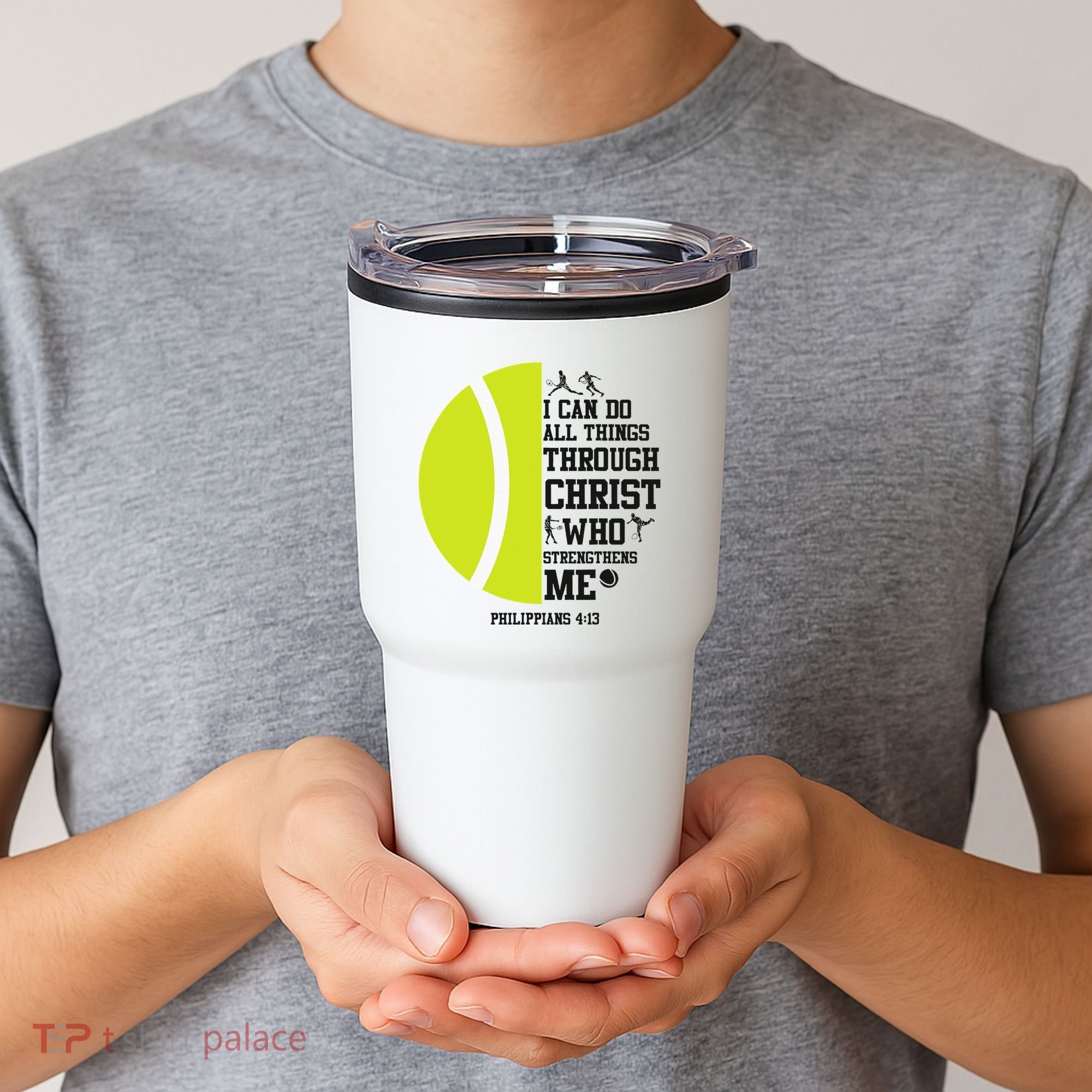 Funny Tennis Player Racket I Can Do All The Things Through Tumbler
