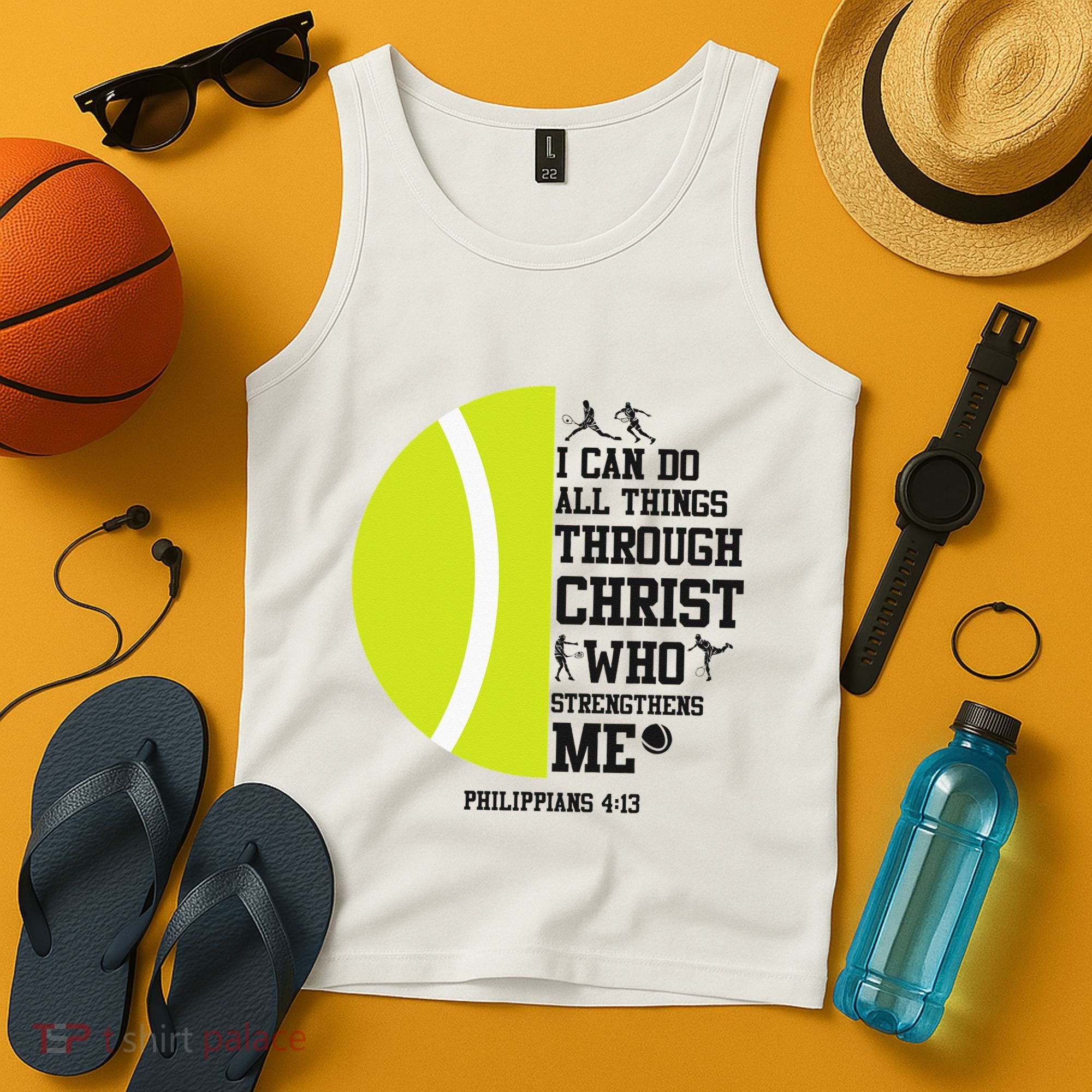 Funny Tennis Player Racket I Can Do All The Things Through Tank Top