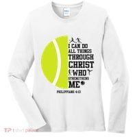 Funny Tennis Player Racket I Can Do All The Things Through Women's Long Sleeve Shirt thumb 0