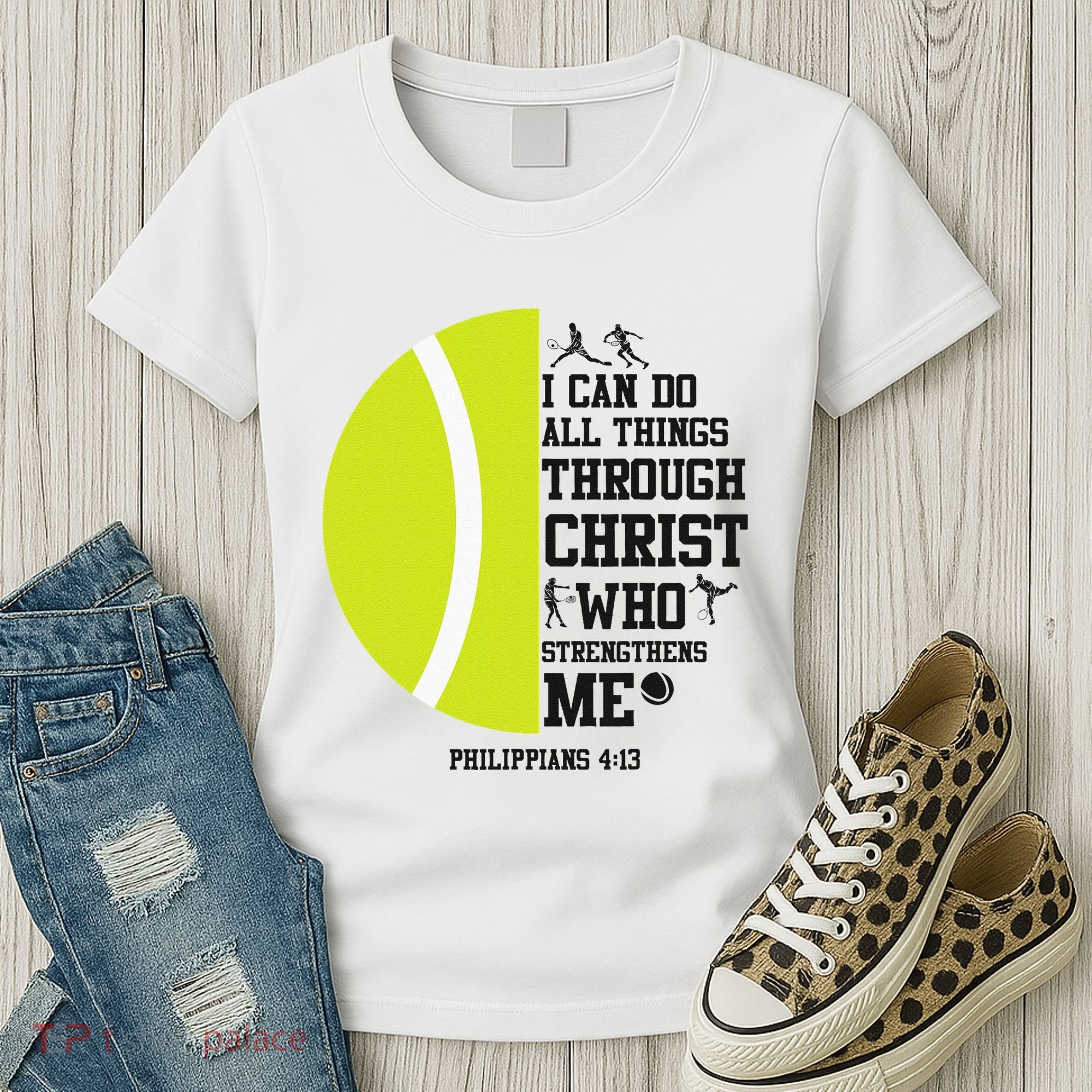 Funny Tennis Player Racket I Can Do All The Things Through Women's T-Shirt
