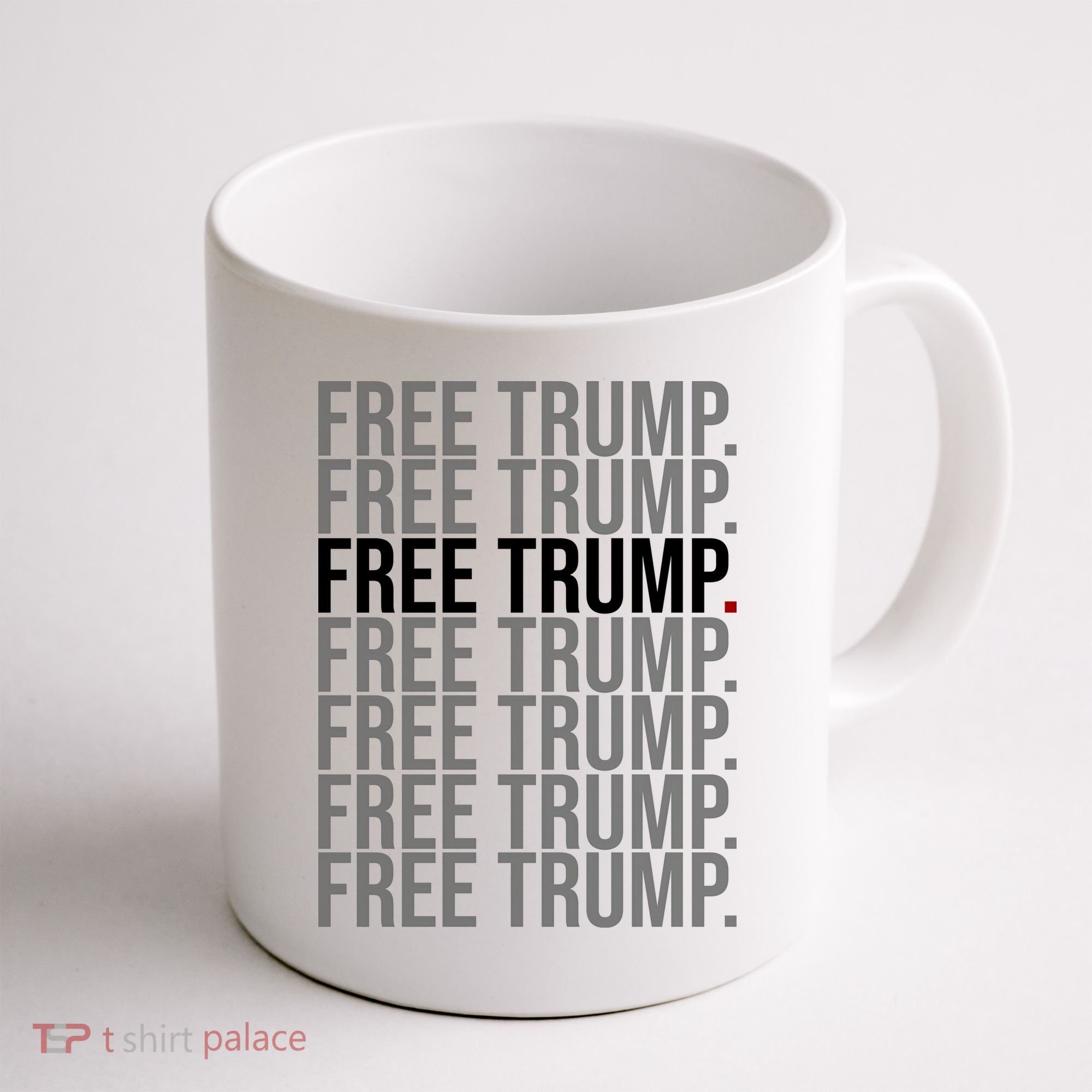 Free Trump Pro Republican Political Coffee Mug