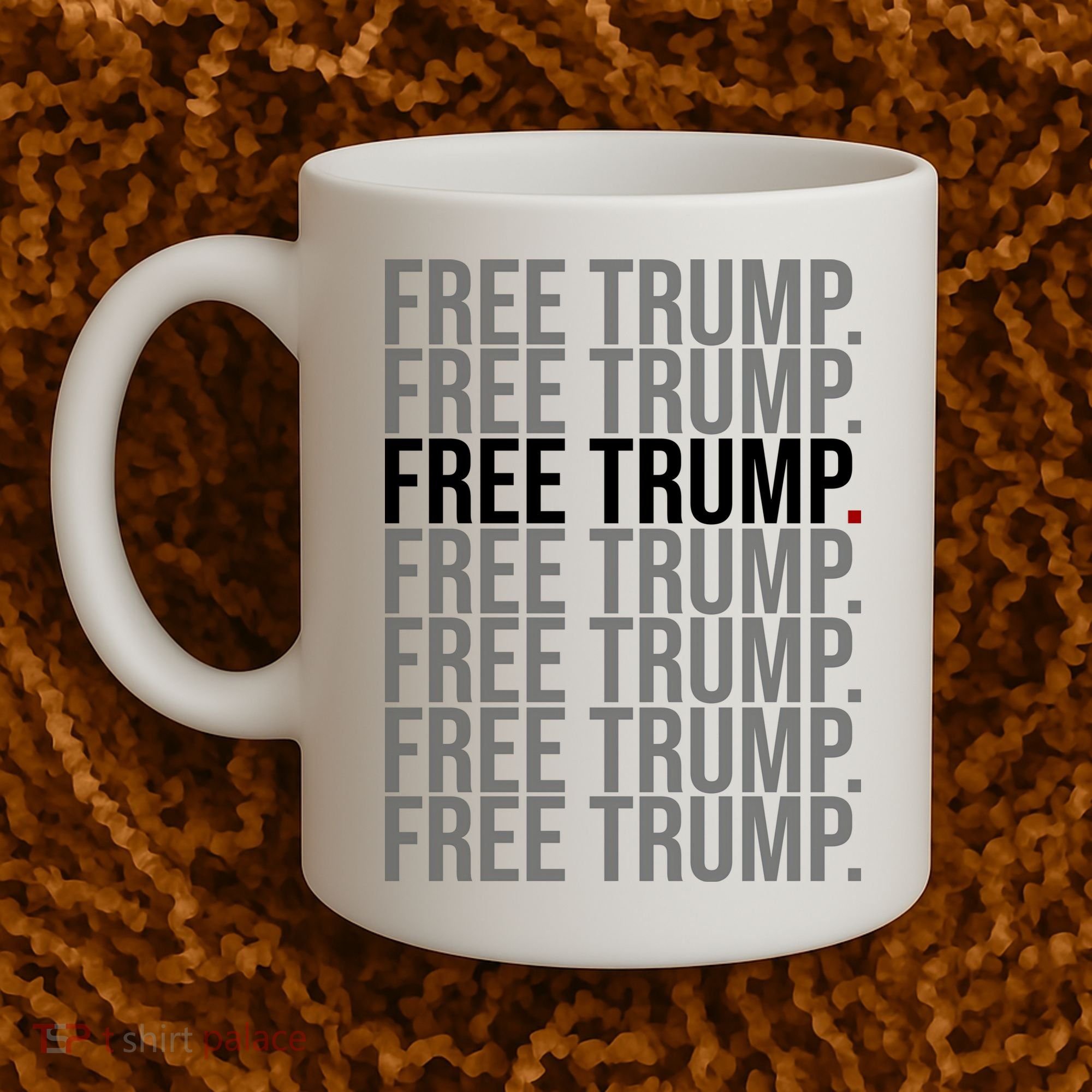 Free Trump Pro Republican Political Coffee Mug