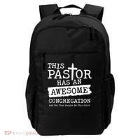 Funny This Pastor Has An Awesome Congregation Backpack thumb 0