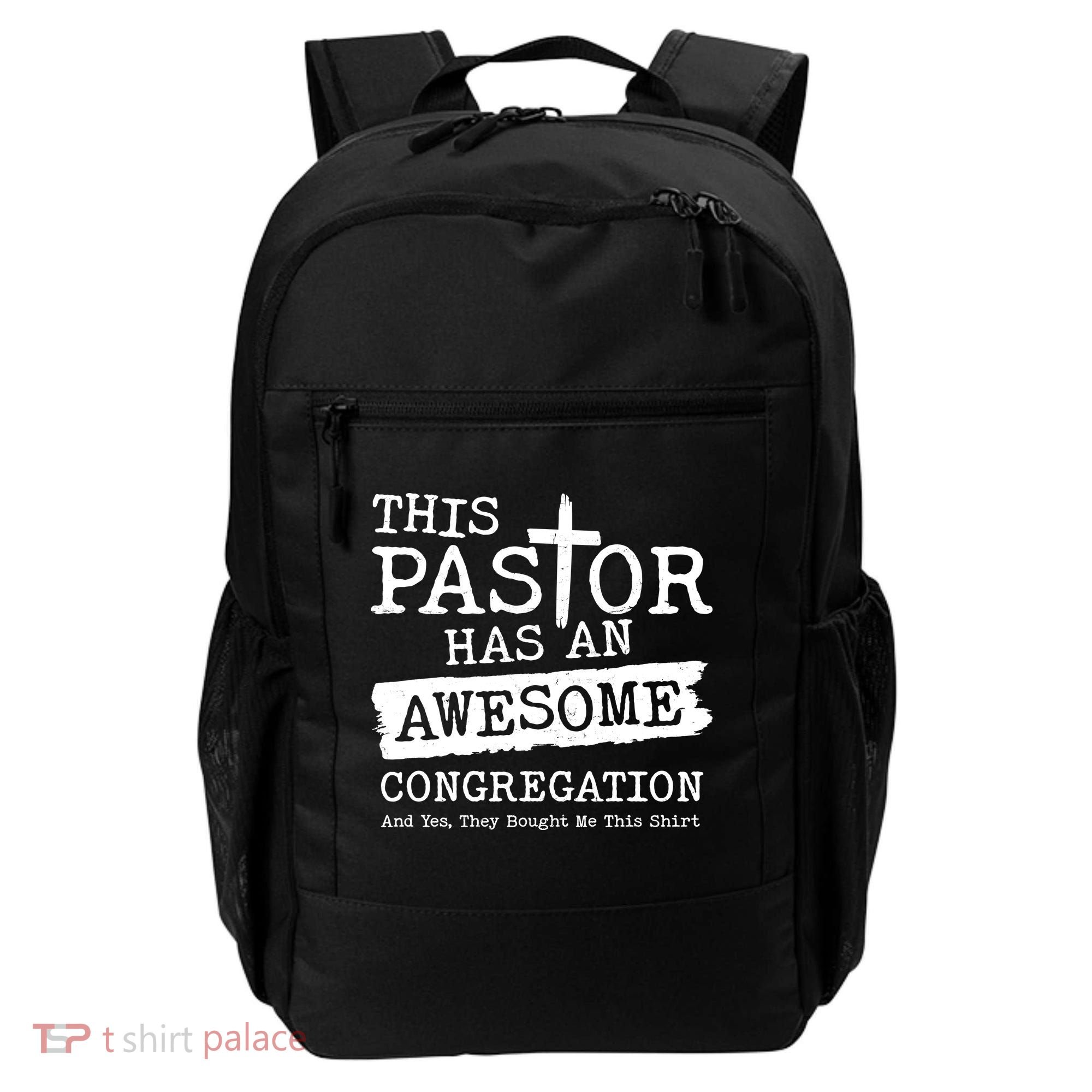 Funny This Pastor Has An Awesome Congregation Backpack