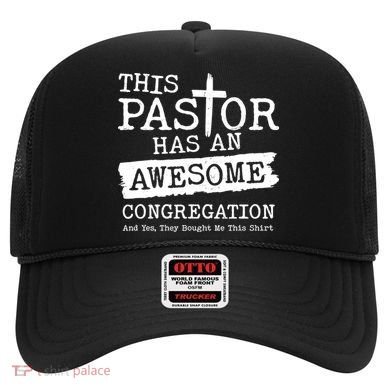 Funny This Pastor Has An Awesome Congregation Hat