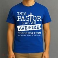 Funny This Pastor Has An Awesome Congregation T-Shirt thumb 3