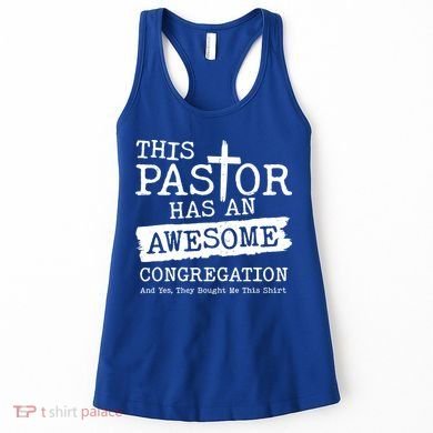 Funny This Pastor Has An Awesome Congregation Women's Tank Top