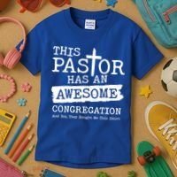 Funny This Pastor Has An Awesome Congregation Kids T-Shirt thumb 3