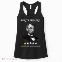 Fords Theater Presidential History Abe Lincoln Funny Women's Tank Top thumb 0