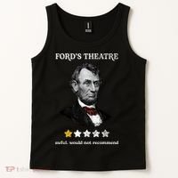 Fords Theater Presidential History Abe Lincoln Funny Tank Top thumb 2