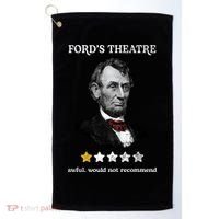Fords Theater Presidential History Abe Lincoln Funny Golf Towel thumb 0