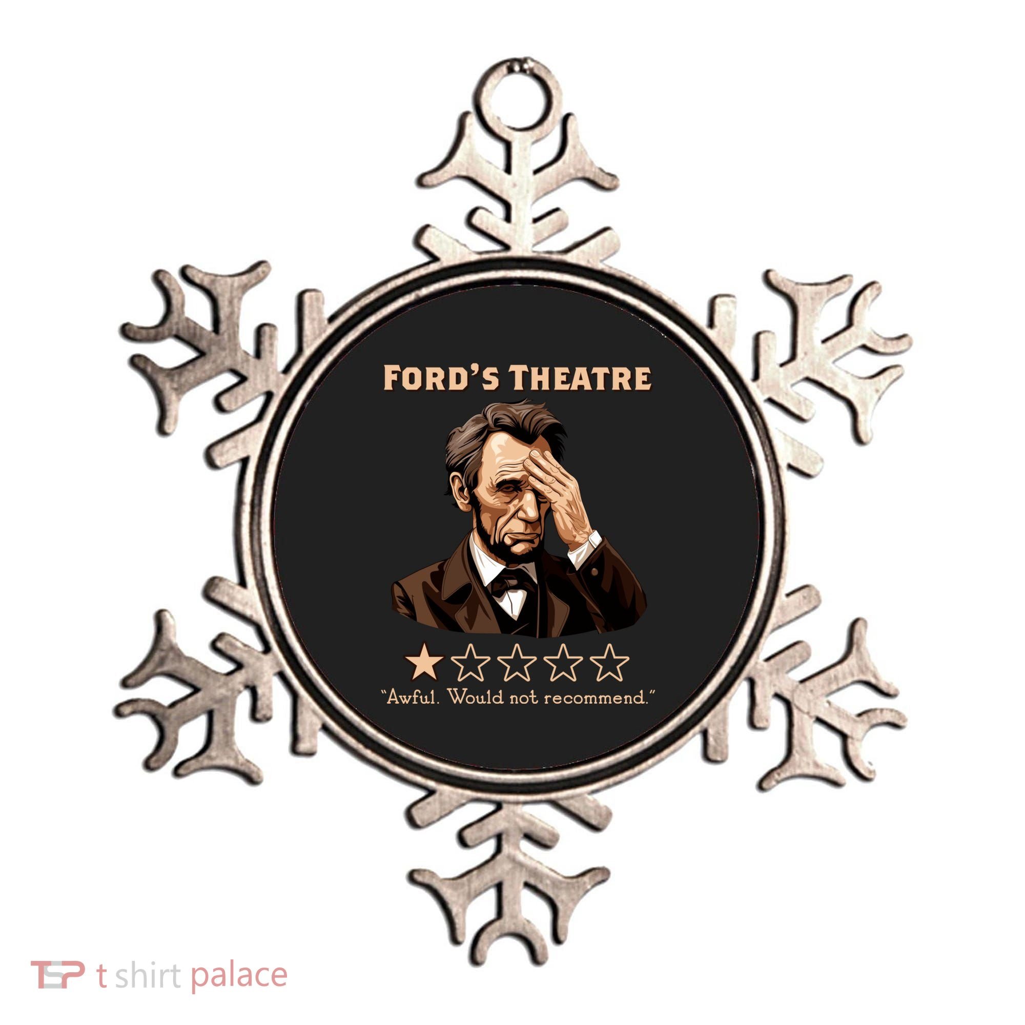 Fords Theater Presidential History Abe Lincoln Funny Ornament
