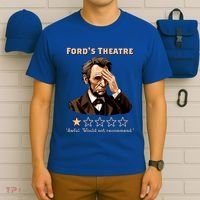 Fords Theater Presidential History Abe Lincoln Funny T-Shirt thumb 6