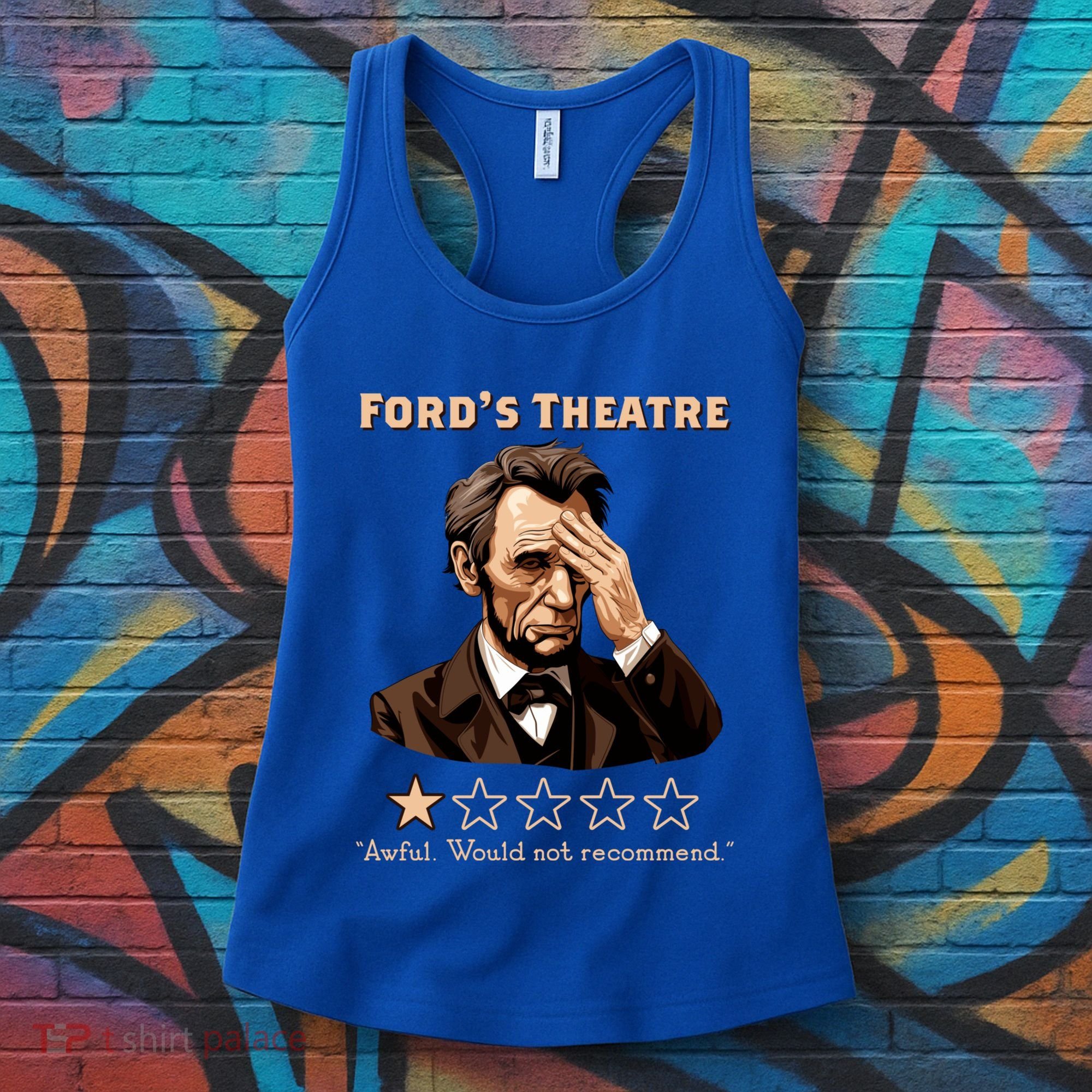 Fords Theater Presidential History Abe Lincoln Funny Women's Tank Top