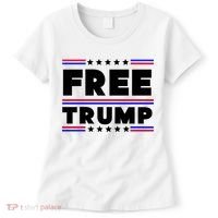 Free Trump Pro Donald Trump Election Women's T-Shirt thumb 0