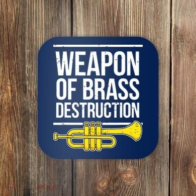 Funny Trumpet Player Marching Band Trumpeter Brass Player Coaster