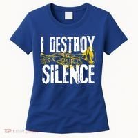 Funny Trumpet Player Marching Band Silence Destroyer Gift Women's T-Shirt thumb 0