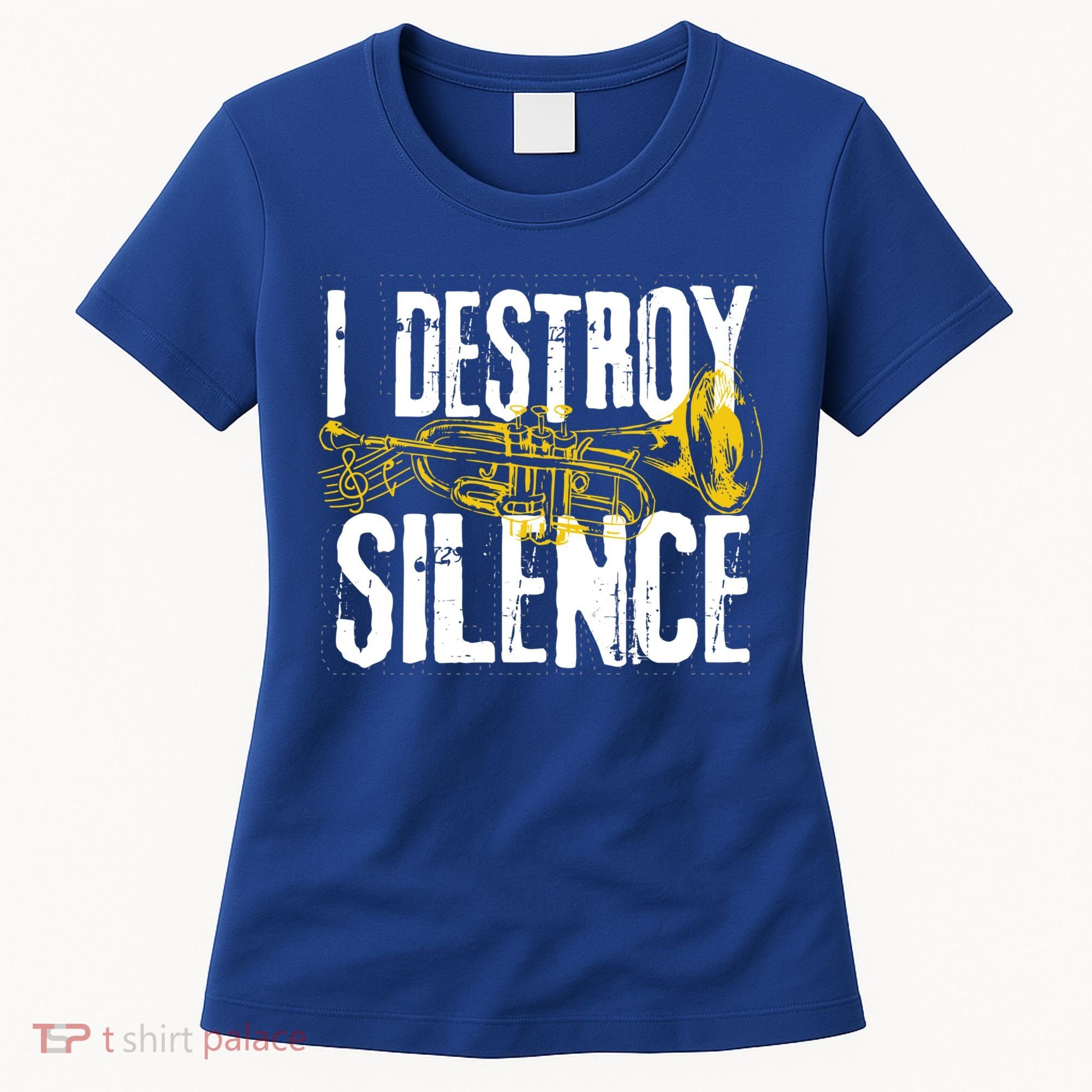 Funny Trumpet Player Marching Band Silence Destroyer Gift Women's T-Shirt