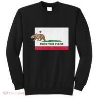 Fuck This Place California Republic Flag Funny The Bear Sweatshirt thumb 0