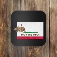 Fuck This Place California Republic Flag Funny The Bear Coaster thumb 0