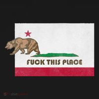 Fuck This Place California Republic Flag Funny The Bear Toddler Hoodie thumb 2