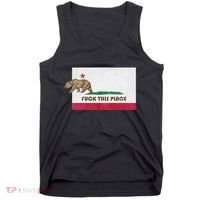 Fuck This Place California Republic Flag Funny The Bear Tank Top thumb 0
