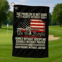 Funny The Problem Is Not Guns ItS Hearts Without God Golf Towel thumb 1