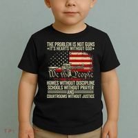 Funny The Problem Is Not Guns ItS Hearts Without God Toddler T-Shirt thumb 2