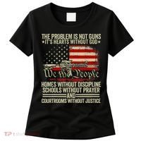 Funny The Problem Is Not Guns ItS Hearts Without God Women's T-Shirt thumb 0