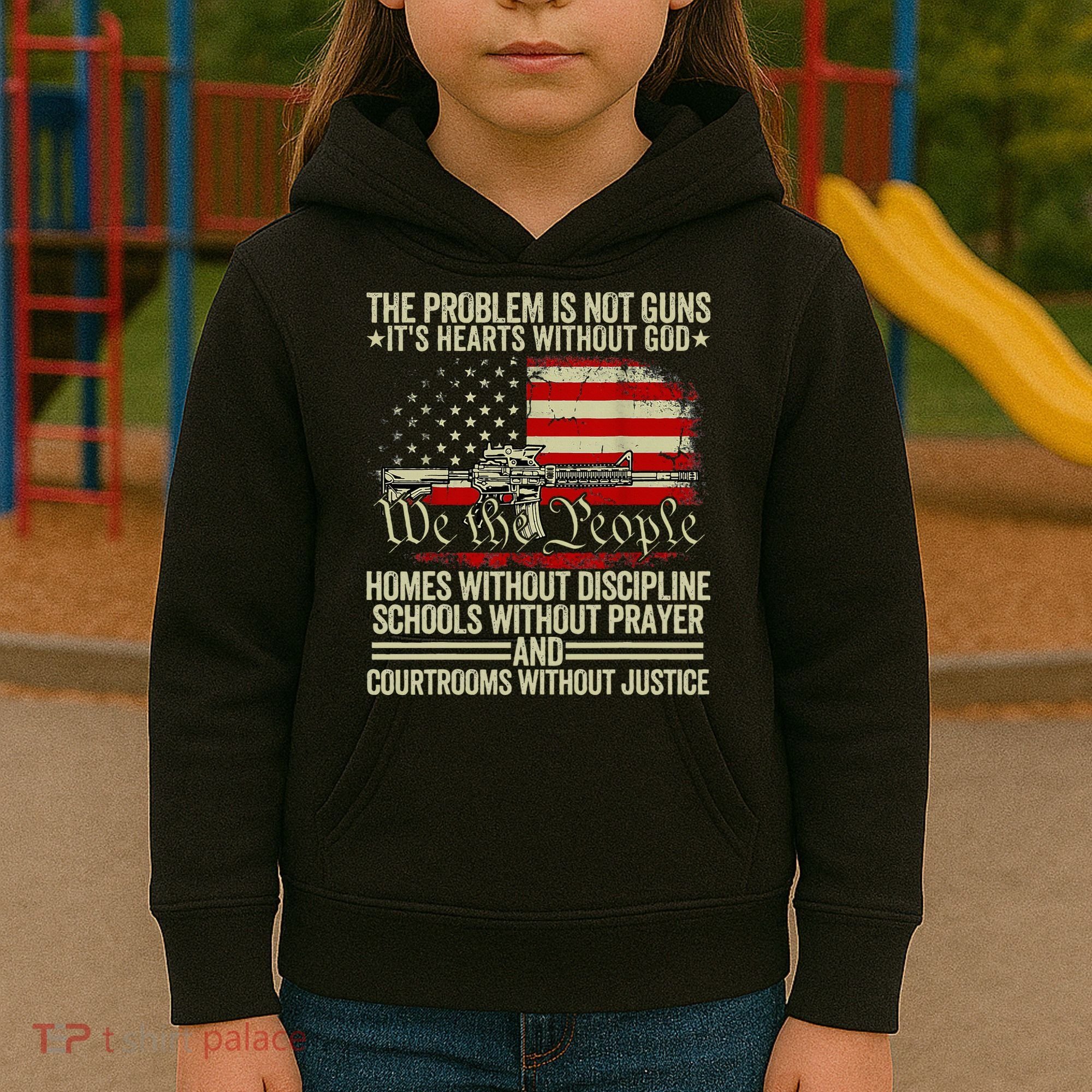 Funny The Problem Is Not Guns ItS Hearts Without God Kids Hoodie