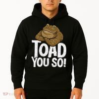 Funny Toad Pun Cute Toad Toad Art Toad You So Frog Toad Hoodie thumb 2