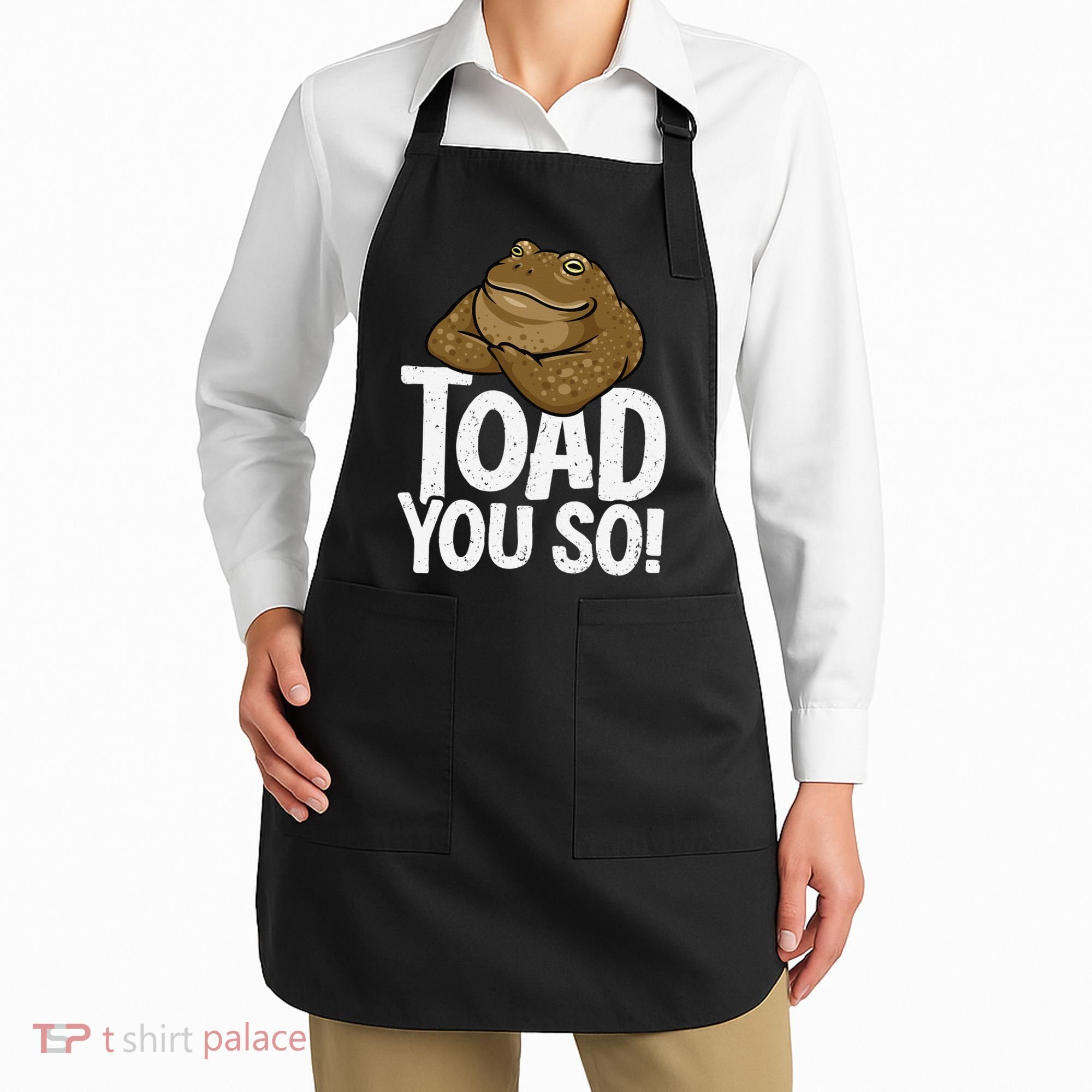 Funny Toad Pun Cute Toad Toad Art Toad You So Frog Toad Apron