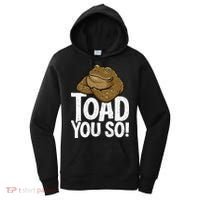 Funny Toad Pun Cute Toad Toad Art Toad You So Frog Toad Women's Hoodie thumb 0