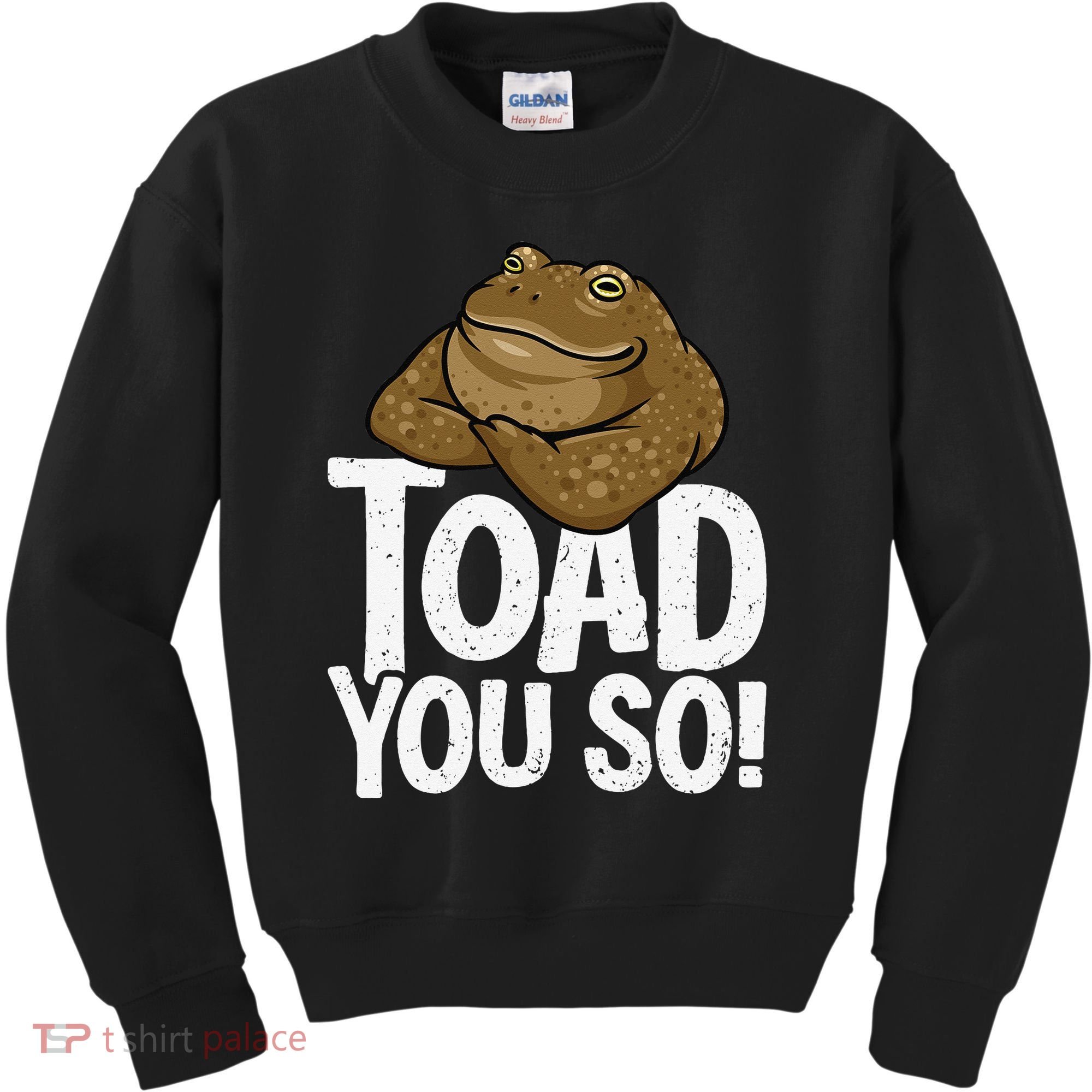 Funny Toad Pun Cute Toad Toad Art Toad You So Frog Toad Kids Sweatshirt