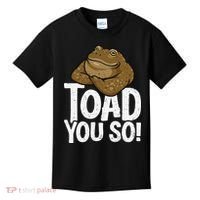 Funny Toad Pun Cute Toad Toad Art Toad You So Frog Toad Kids T-Shirt thumb 0