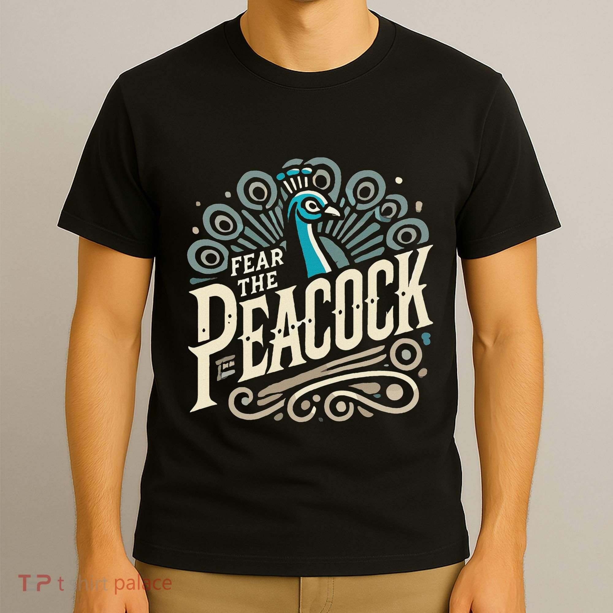 Fear The Peacock Peacocks T-Shirt