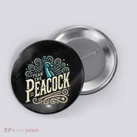 Fear The Peacock Peacocks Button thumb 0