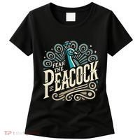 Fear The Peacock Peacocks Women's T-Shirt thumb 0
