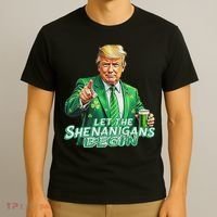 Funny Trump PatrickS Day Let The Shenanigans Begin T-Shirt thumb 3