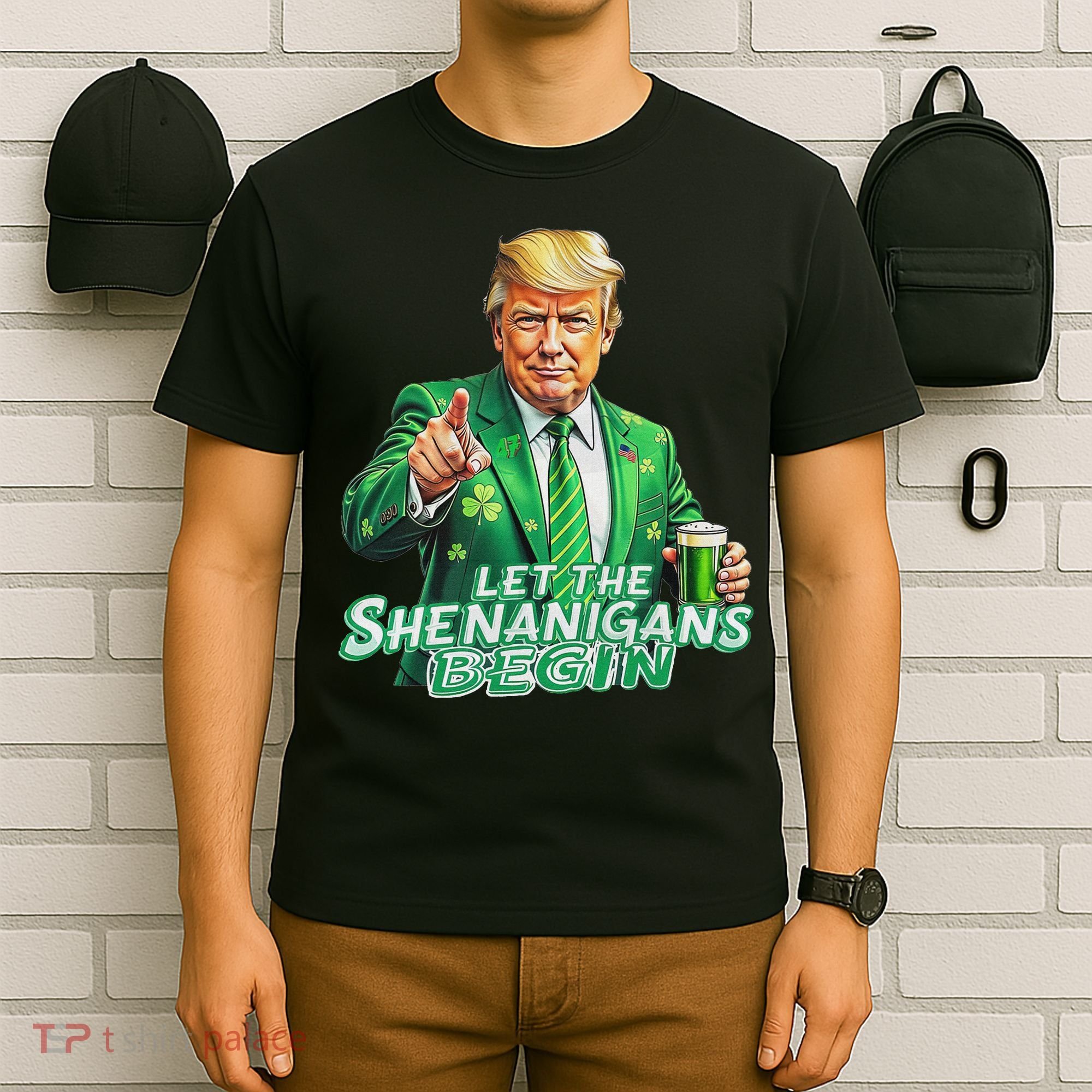 Funny Trump PatrickS Day Let The Shenanigans Begin T-Shirt