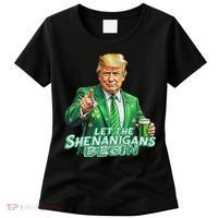 Funny Trump PatrickS Day Let The Shenanigans Begin Women's T-Shirt thumb 0