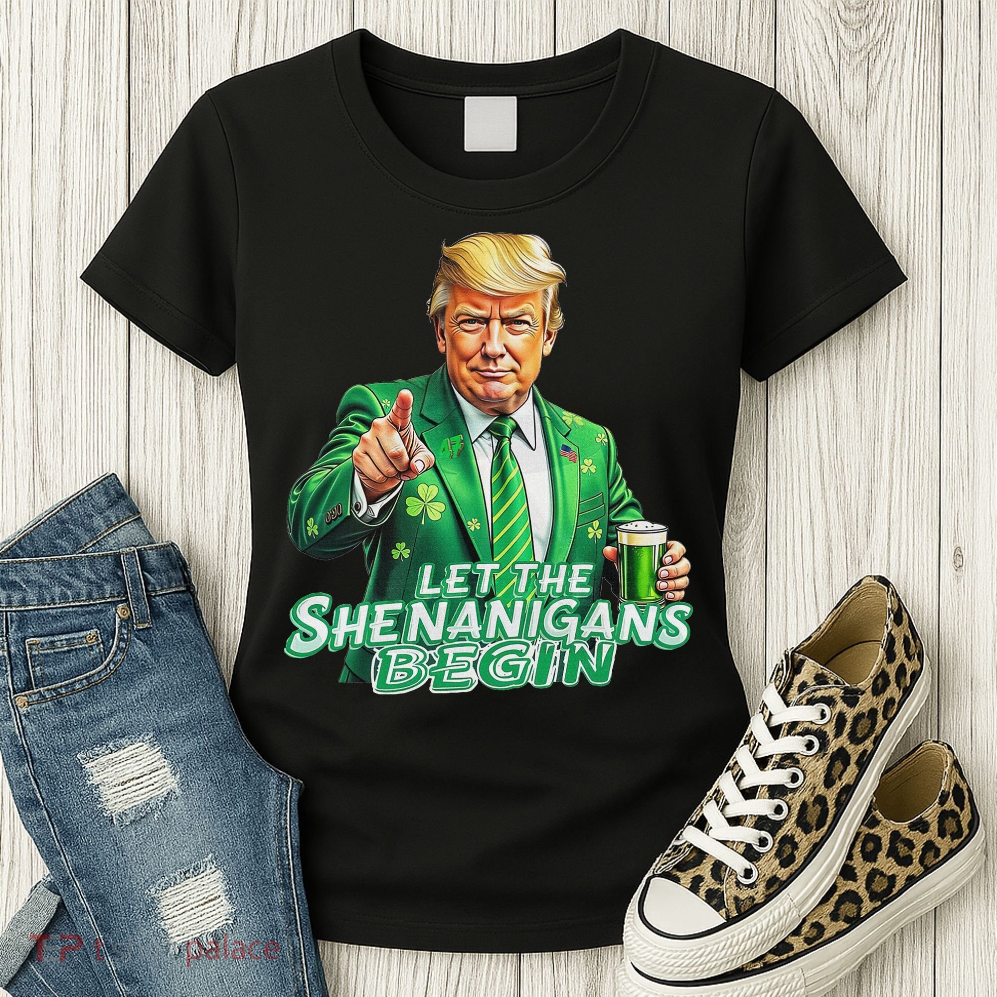 Funny Trump PatrickS Day Let The Shenanigans Begin Women's T-Shirt
